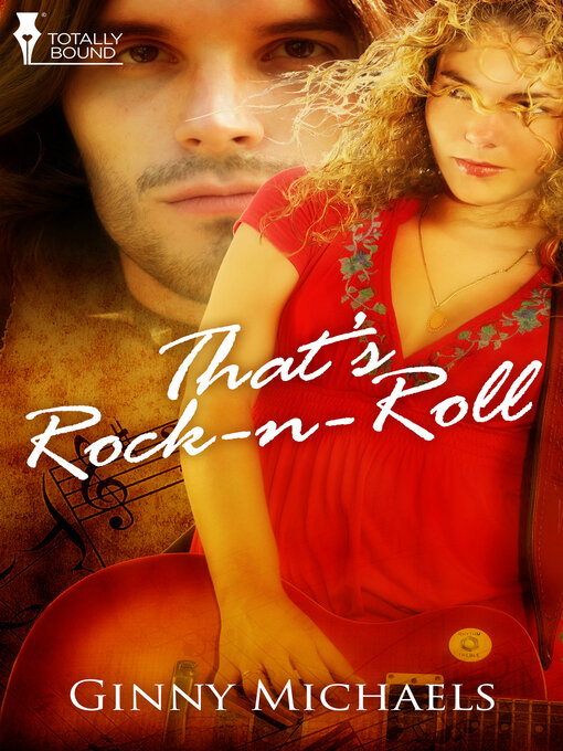 Title details for That's Rock N Roll by Ginny Michaels - Available